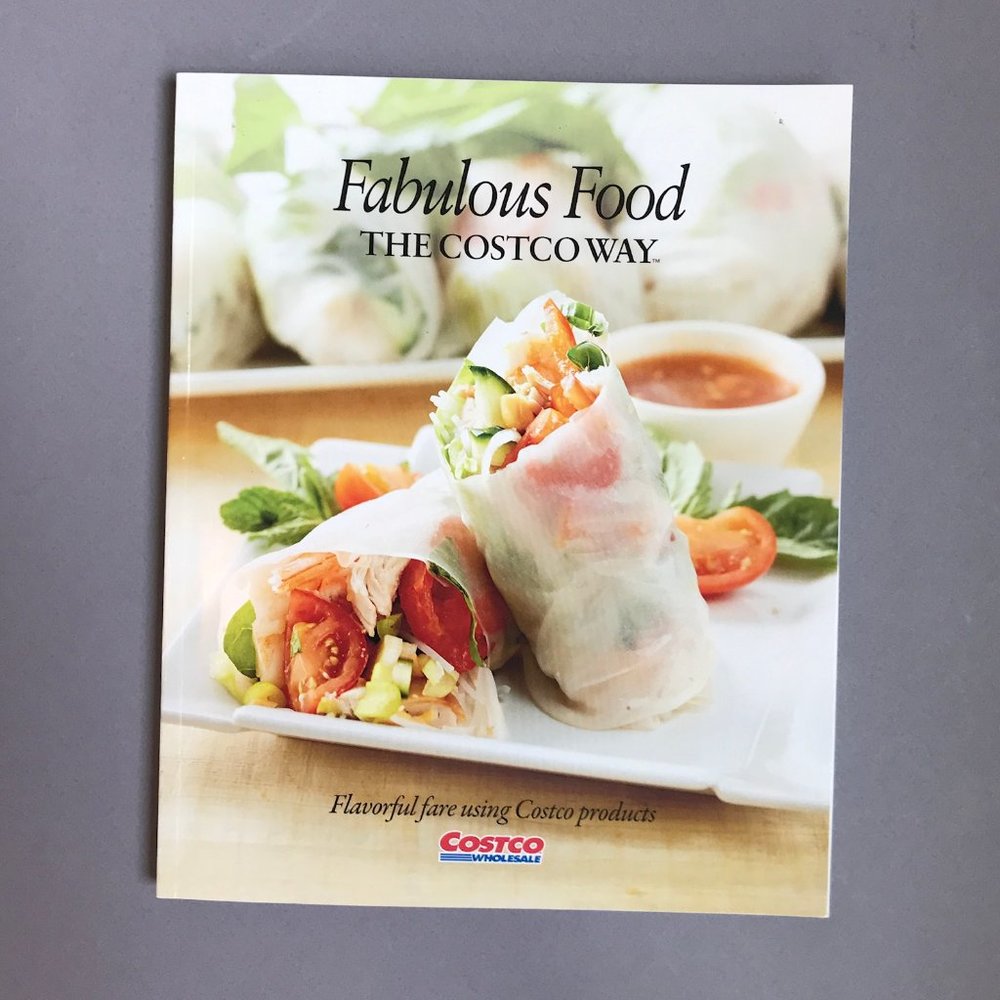 FABULOUS FOOD THE COSTCO WAY Cookbook